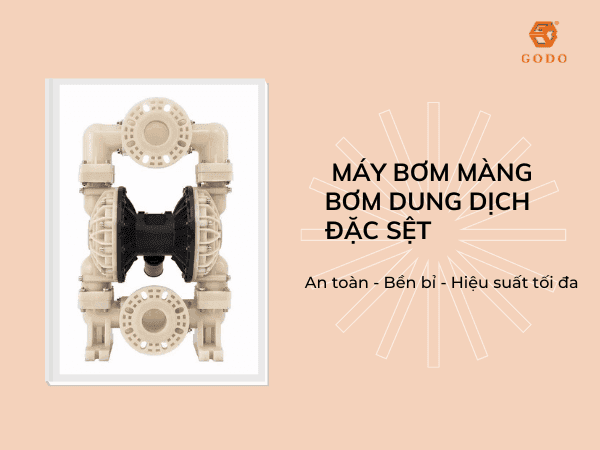 _Máy bơm màng bơm dung dịch đặc sệt