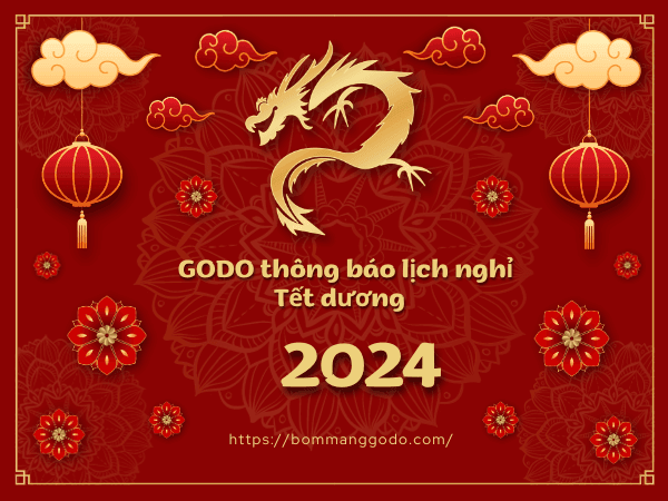 GODO thông báo lịch nghỉ Tết dương 2024